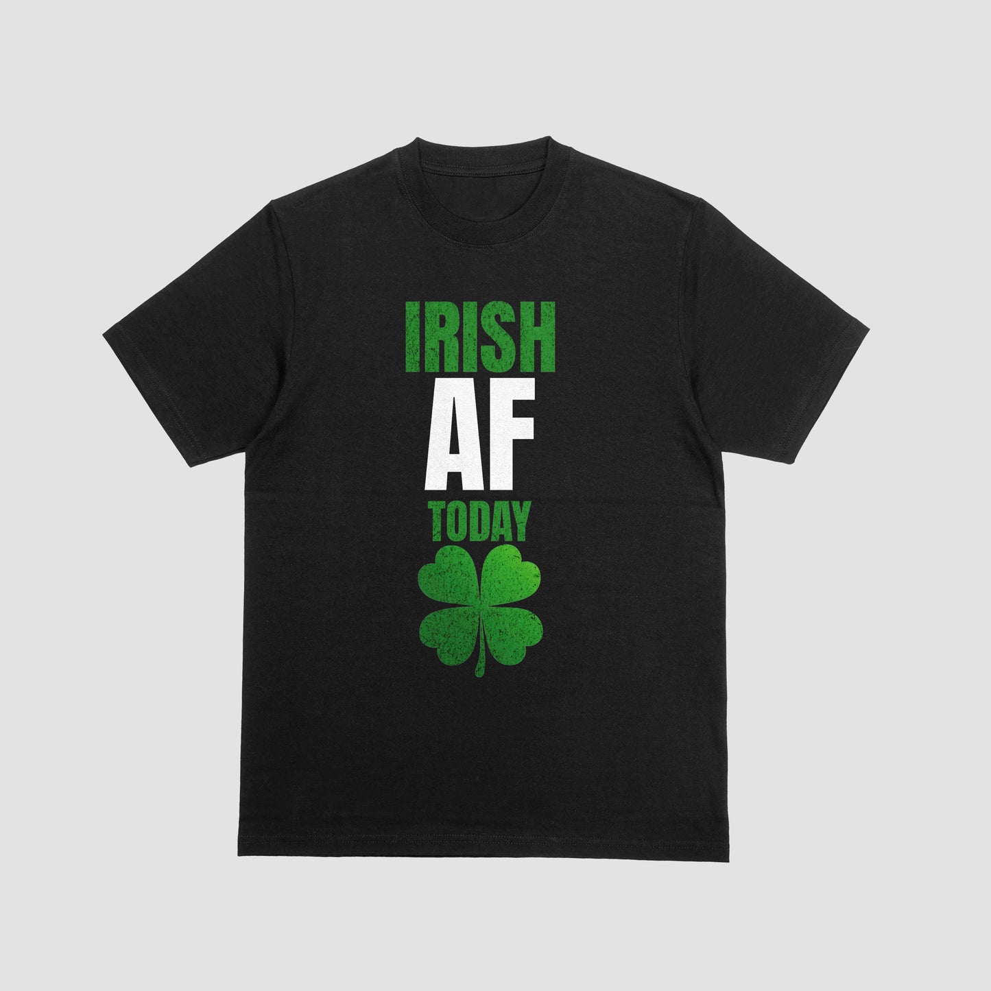 Irish AF Today Tee