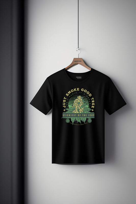 Just Smoke Good Tree Tee